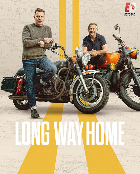 مسلسل Long Way Home الموسم الاول الحلقة 2 مترجمة