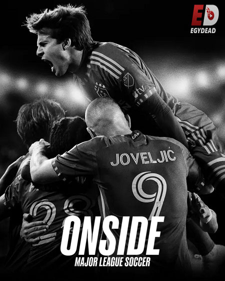 مسلسل Onside Major League Soccer الحلقة 7 مترجمة